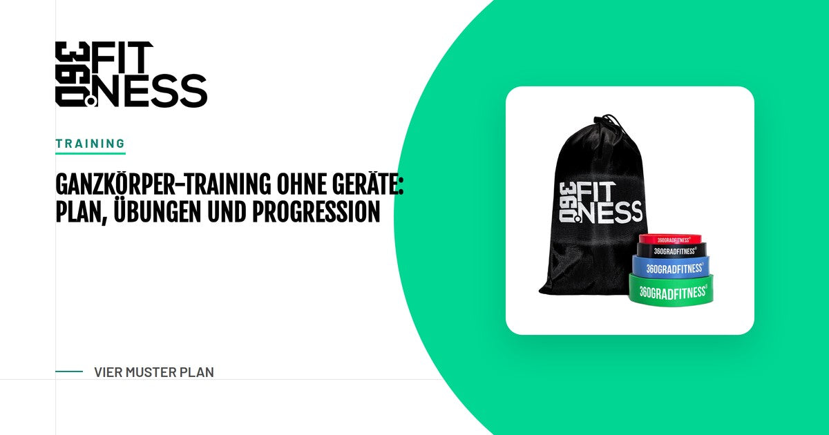 Ganzkörper-Training ohne Geräte: Plan, Übungen und Progression