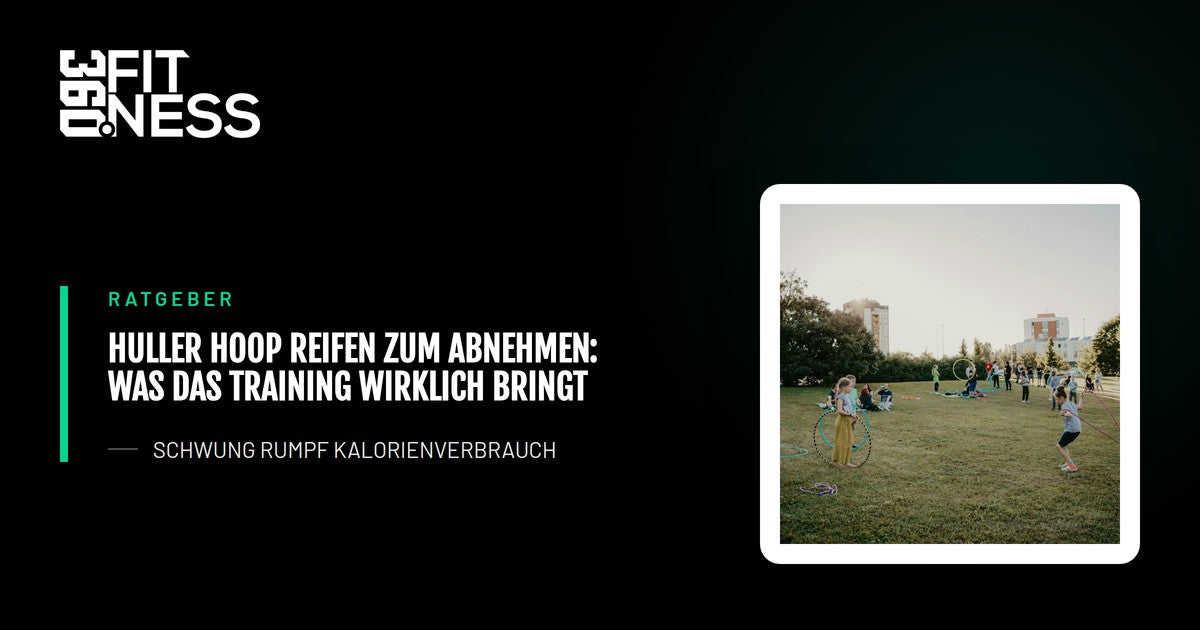 Huller Hoop Reifen zum Abnehmen: Was das Training wirklich bringt