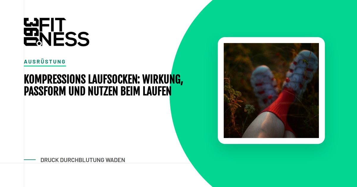 Kompressions Laufsocken: Wirkung, Passform und Nutzen beim Laufen