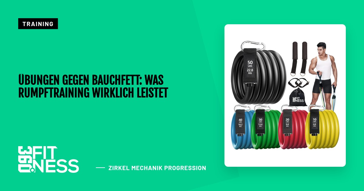 Übungen gegen Bauchfett: Was Rumpftraining wirklich leistet